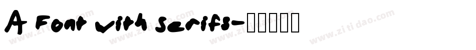 A Font with Serifs字体转换